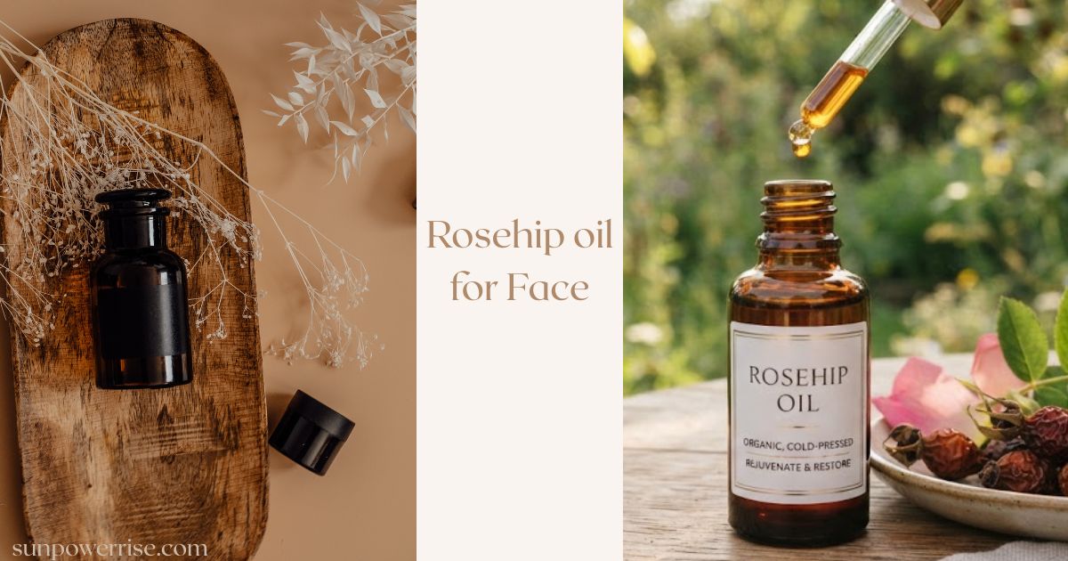 Rosehip oil for face shown as a natural skincare oil for nourishing and hydrating facial skin.